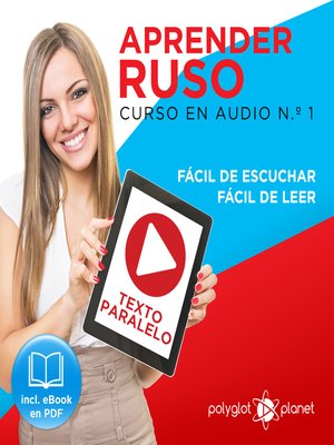 cover image of Aprender Ruso - Texto Paralelo - Fácil de Leer - Fácil de Escuchar: Curso en Audio, No. 1